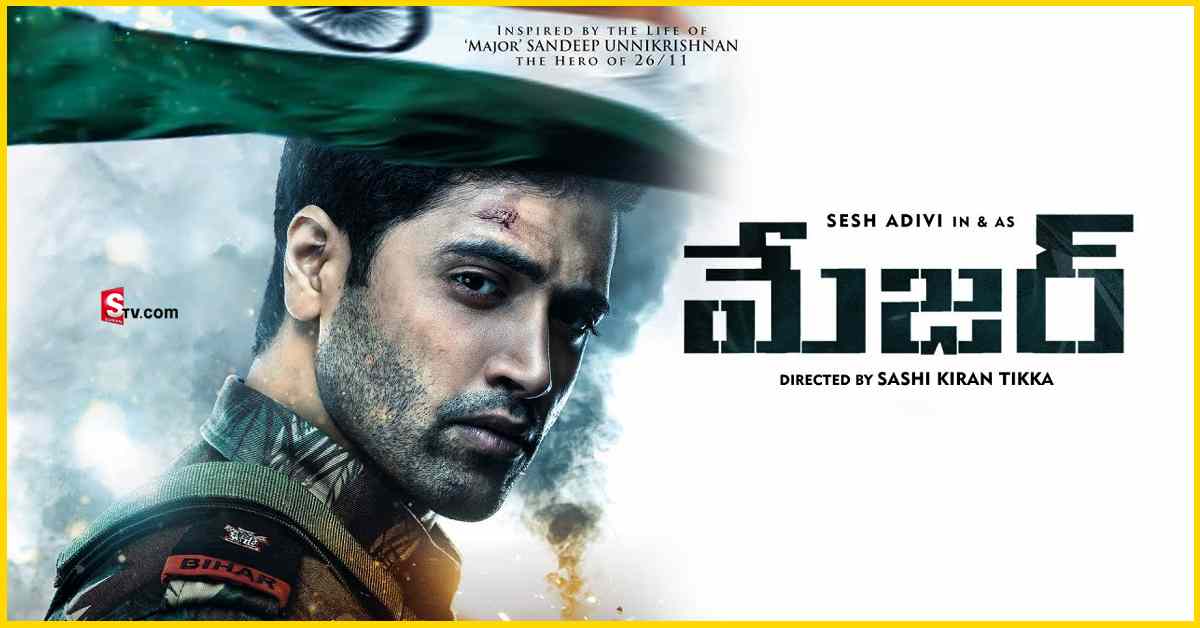 Major: 10 రోజులముందే థియేటర్లోకి రానున్న మేజర్ సినిమా!